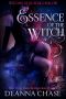 [Witches of Keating Hollow 08] • Essence of the Witch